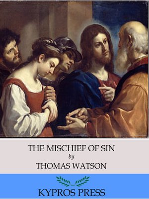 cover image of The Mischief of Sin